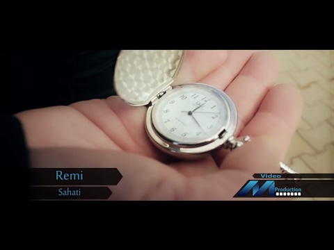 Remi - Sahati i vjeter