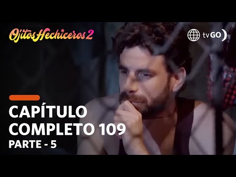 Ojitos Hechiceros 2 | Season 2 | Episode 109 - 5/5 | América Televisión