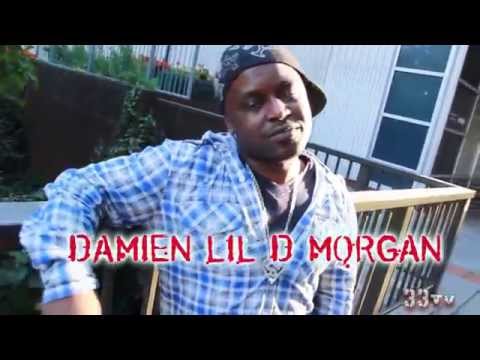 33TV Presents Damien 'Lil D' Morgan (Rap Freestyle)