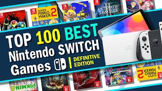 Top 100 Best Nintendo Switch Games | 2026 Edition