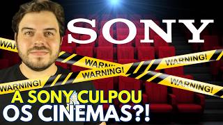 CULPA É DOS CINEMAS? CHEFÃO DA SONY DIZ QUE SIM!