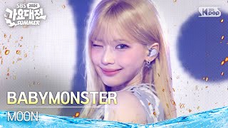BABYMONSTER(베이비몬스터) - MOON @SBS GayoDaejeon Summer