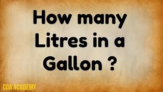 How many Litres in a Gallon | How to Convert Litres to Gallons | How to Convert l to g