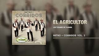 El Agricultor – Los Tucanes De Tijuana (Audio Oficial)