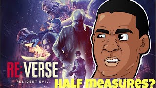 Capcoms Half Measures: Resident Evil VERSE