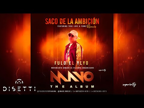 Fulo El Yeyo Ft. Yemil & Tobe Love - El Saco De La Ambición Remix (Audio Oficial)