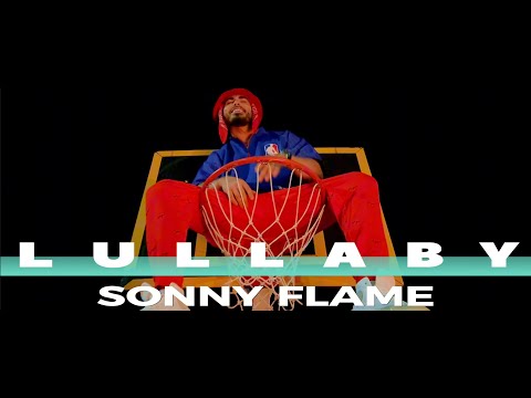 Sonny Flame - Lullaby (Official Music Video)