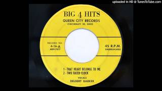 Delbert Barker - That Heart Belongs To Me (Big 4 Hits 16)