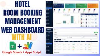 How to Build a Hotel Management System in Google Sheets Using Apps Script | E41