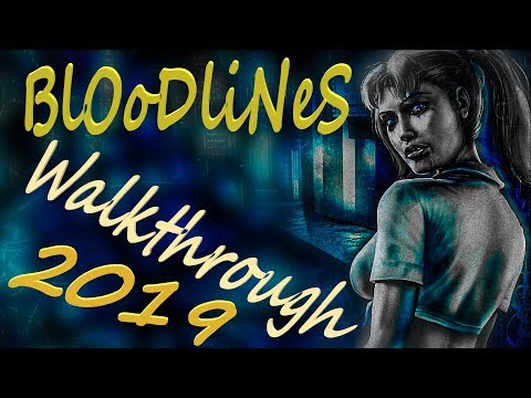 Vampire: The Masquerade - Bloodlines [2019] - Walkthrough Longplay - Part 7