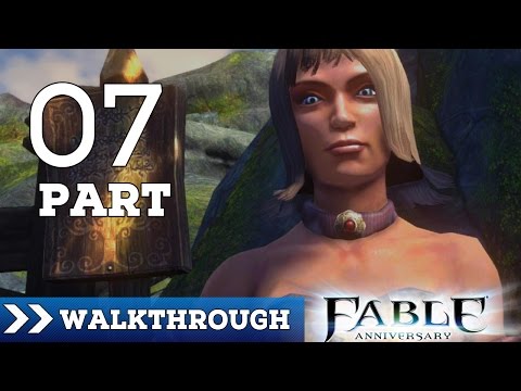 Fable Anniversary Gameplay Walkthrough Part 7 - Seeking Vengeance