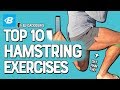 Top 10 Hamstrings Exercises | BJ Gaddour Leg Workouts