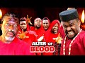 ALTER OF BLOOD - ZUBBY MICHAEL - KANAYO O. KANAYO - COLLINS CHIDEBE - NIGERIAN MOVIES NEW RELEASE
