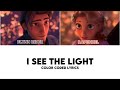 I See The Light Color Coded Lyrics