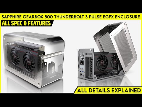 Sapphire GearBox 500 Thunderbolt 3 PULSE RX 6600 XT eGFX Solution Enclosure Launched | Review