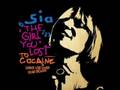 Sia - The Girl You Lost To Cocaine (Sander Van ...