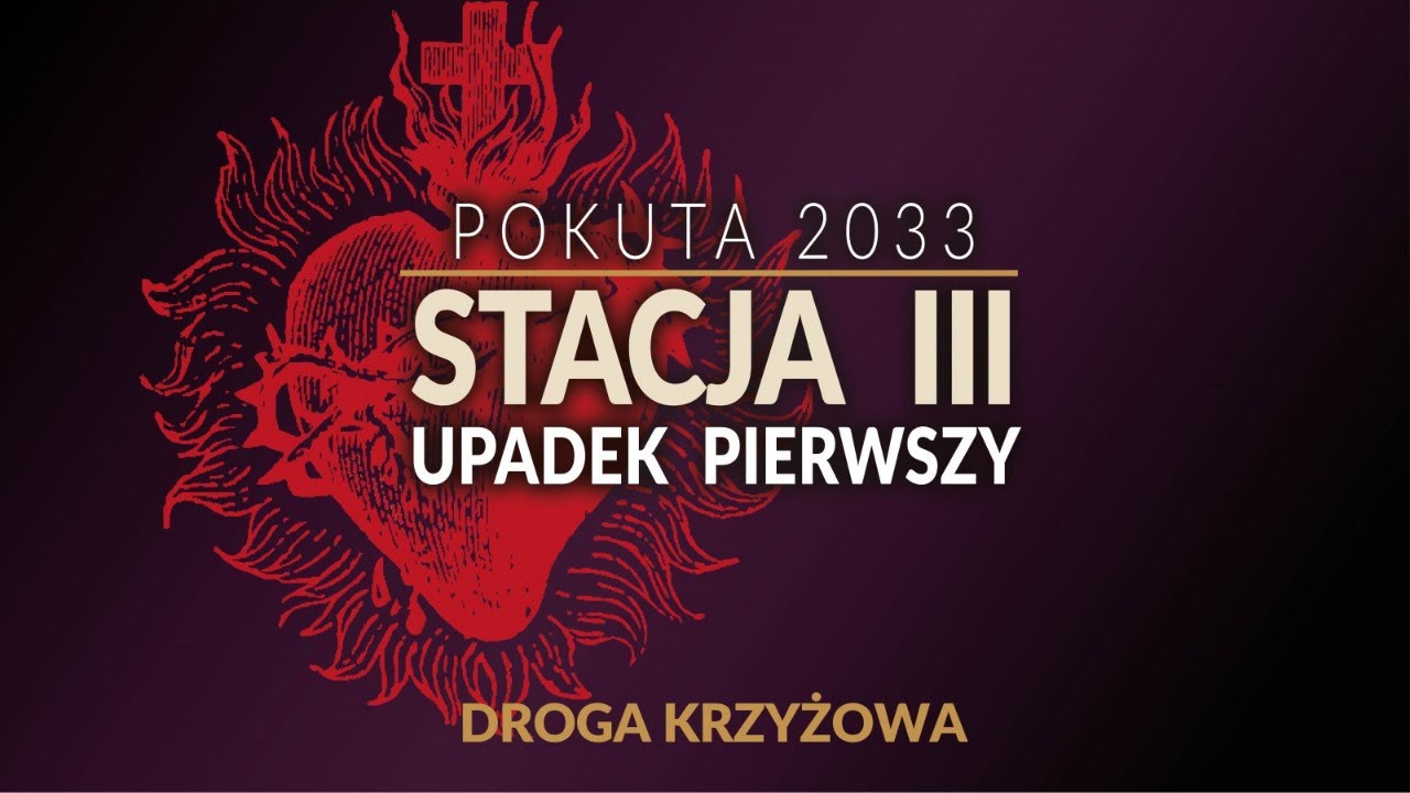 Pokuta 2033 - Stacja III Upadek pierwszy – ks. prof. Tadeusz Guz — Fragment (część 1)