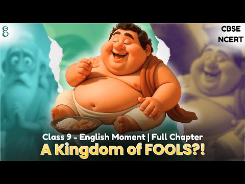 In the Kingdom of Fools – Class 9 English - Moments video