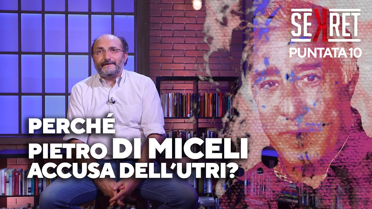 Perché Pietro Di Miceli accusa Marcello Dell'Utri (allora incensurato)? Sekret - puntata 10