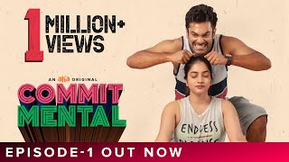 CommitMental Episode 1 | Punarnavi, Udbhav | Pavan Sadineni | An aha Original | TVF Creation