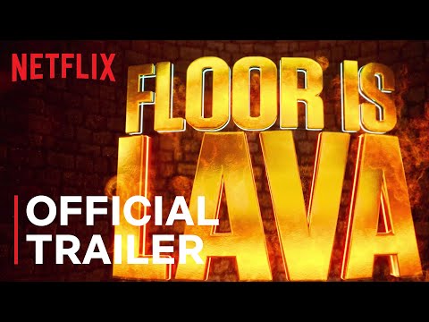 Floor is Lava | Official Trailer | Netflix