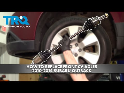 How to Replace Front CV Axles 2010-2014 Subaru Outback
