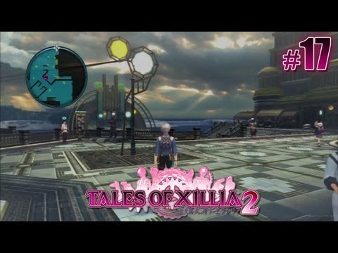 Tales of Xillia 2 - テイルズオブエクシリア 2 - Pt.17 [Chapter 4]