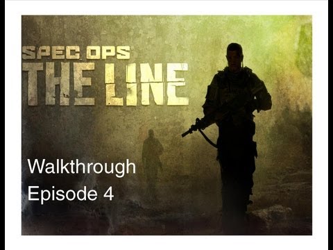 Spec Ops: The Line Walkthrough Episode 4