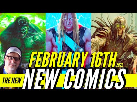 NEW COMIC BOOKS RELEASING FEBRUARY 16TH 2022 MARVEL COMICS & DC COMICS PREVIEWS COMING OUT THIS WEEK