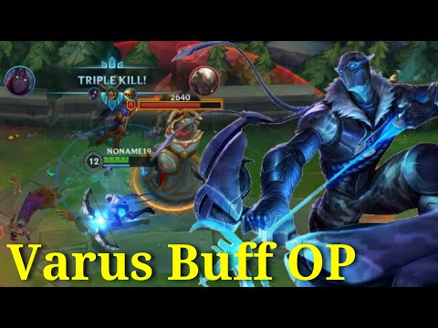 Varus Buff Is Over Power ! Tier S Patch 4.1 Gameplay Varus - League of Legends: Wild Rift Indonesia