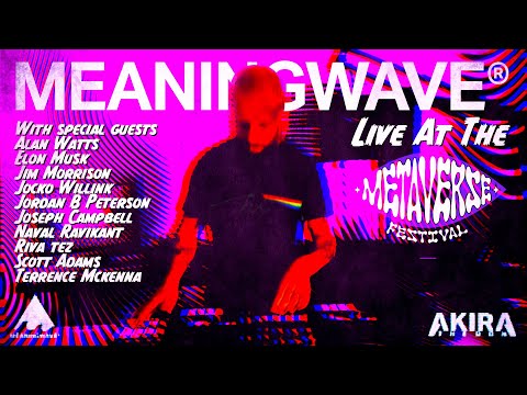 meaningwave-live-metaverse-festival-set-ft-alan-watts-elon-musk-jocko-willink-jordan-peterson-blurt