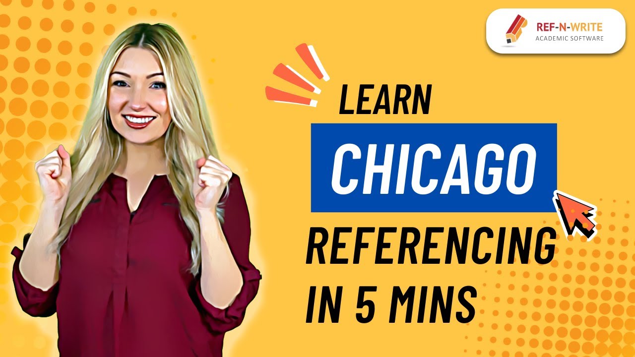 Chicago Referencing Style Made Easy!