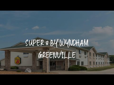 Super 8 by Wyndham Greenville Review - Greenville , United States of America