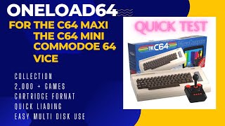 Commodore 64 Collection- Oneload64 v5 - Converts many games to cartridge format for quick loading