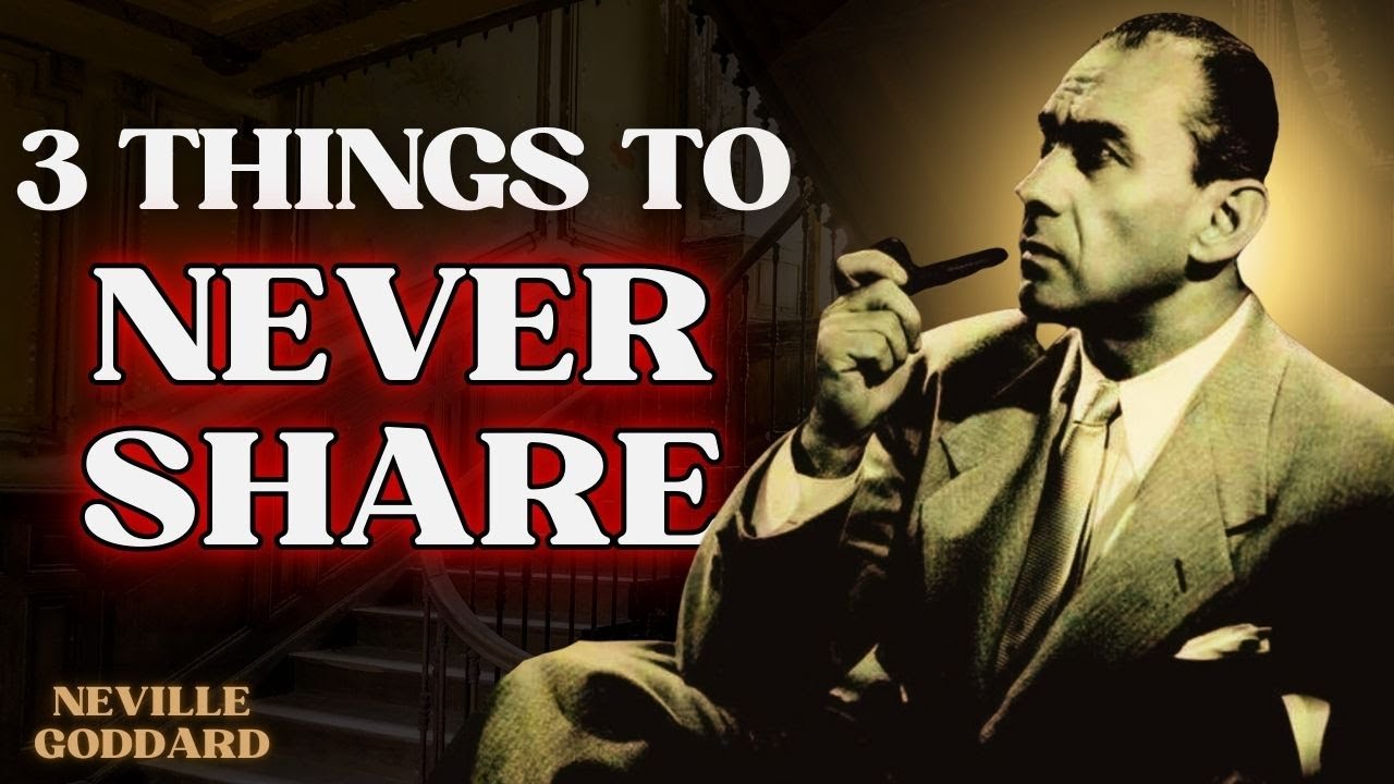 If You Are One of God's Chosen Ones, Never Reveal These 3 Things To Anyone! | Neville Goddard 2025