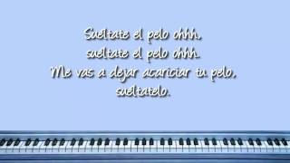 Hombres G -  Sueltate el pelo CON LETRA