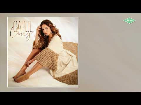 Carol Curry - Sua (Áudio Oficial)