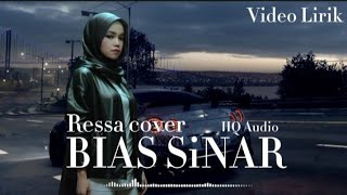 Download lagu Bias-Sinar-cover-Ressa-(video Lirik) mp3 Download lagu Bias-Sinar-cover-Ressa-(video Lirik) mp3