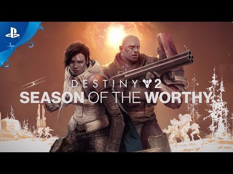Destiny 2 | Season of the Worthy Gameplay Trailer | PS4