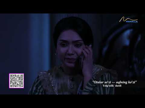 Yolg'izlik dardi I Otalar so'zi - aqlning ko'zi (18.02.2026)