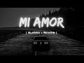 Mi Amor Lofi Song Slowed Reverb Ft Sonam Bajwa Sharn X Bohemia Lofi Punjabisong Prins18
