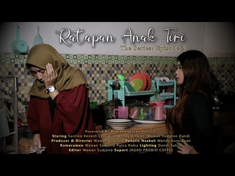 ratapan-anak-tiri-the-series-eps-2
