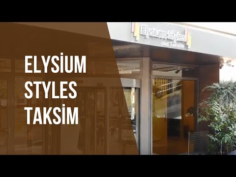 Elysium Styles Taksim Tanıtım Filmi