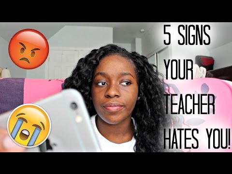 5 Signs Your Teacher Hates You! - YouTube
