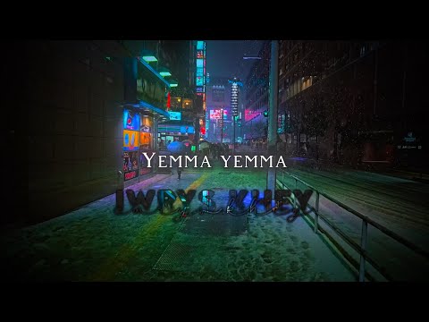 Iwry - Yemma | edited by iwrys.khey
