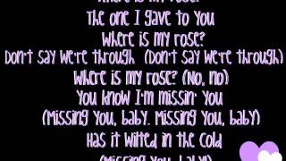 Where is my rose? - NLT