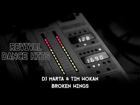 DJ Marta & Tim Wokan - Broken Wings [HQ]