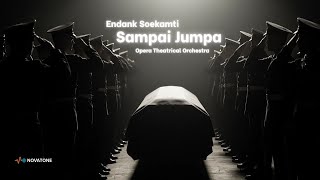Download lagu Sampai Jumpa - Endank Soekamti | Opera Theatrical Orchestra mp3
