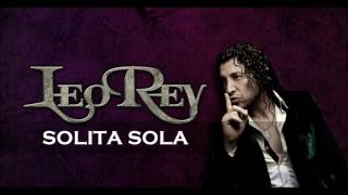 LEO REY -  SOLITA SOLA