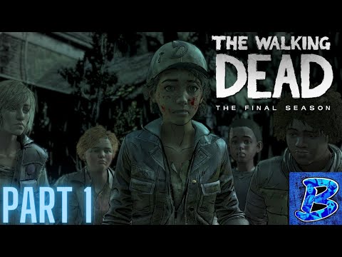 The Walking Dead: Definitive Edition SEASON 4 GAMEPLAY Walkthrough (BadboyGamer44 TWD) PART 1